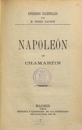 Episodios nacionales, 1,5. Napoleón en Chamartin