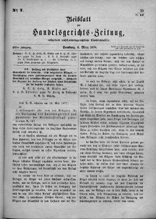 Beiblatt zur hamburgischen Handelsgerichts-Zeitung No.71. Elfter Jahrgang. Hamburg, 6. März 1878.