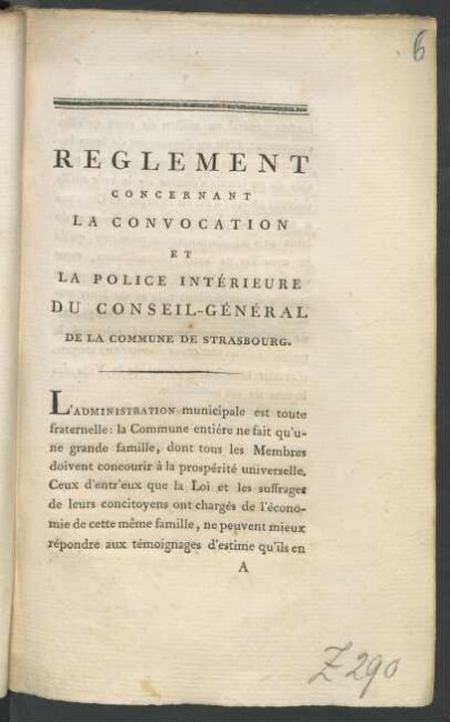Reglement Concernant La Convocation Et La Police Intérieure Du Conseil-Général De La Commune De Strasbourg