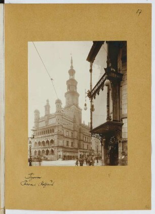 Rathaus, Posen: Ansicht (aus: Skizzen- und Fotoalbum 20)
