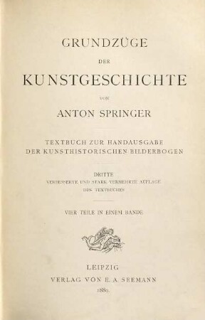 Grundzüge der Kunstgeschichte : Textbuch zur Handausgabe der kunsthistorischen Bilderbogen