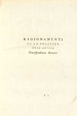 Ragionamenti Su La Politica Dell'Antica Giurisprudenza Romana