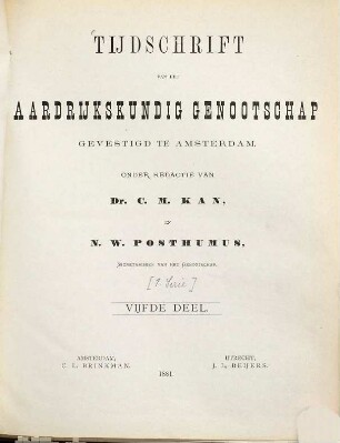 Tijdschrift van het Koninklijk Nederlandsch Aardrijkskundig Genootschap, Amsterdam. 5. 1881