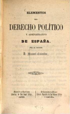 Elementos del derecho politico y administrativo de España