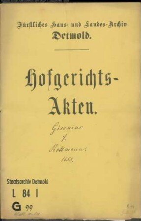 Gisenius, Johannes, Dr. gegen Johann Rottmann - Schuldforderung