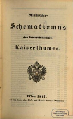 Militär-Schematismus des österreichischen Kaiserthumes. 1847