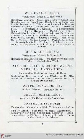 Werbe-Ausschuss/Musik-Ausschuss/Auschuss für Rechnungs- und Versicherungswesen/Absperrdienst/Gesundheitsdienst/Presse-Ausschuss