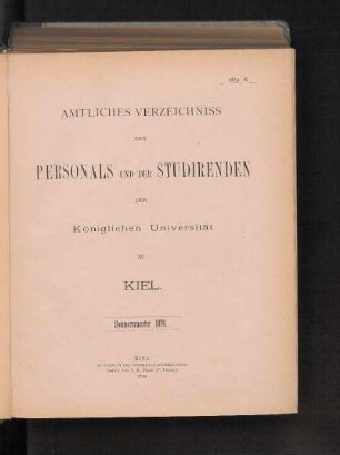 II. Amtliches Verzeichniss Des Personals Und Der Studirenden Der Königlichen Universität Zu Kiel. Sommersemester 1879.