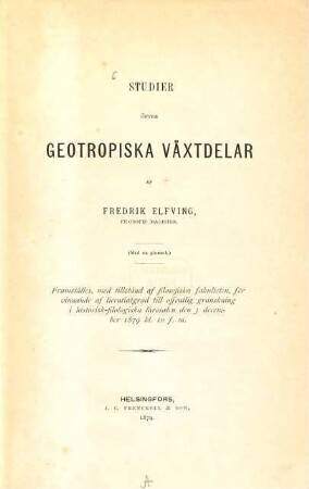 Studier öfver geotropiska Växtdelar : Med en plansch.