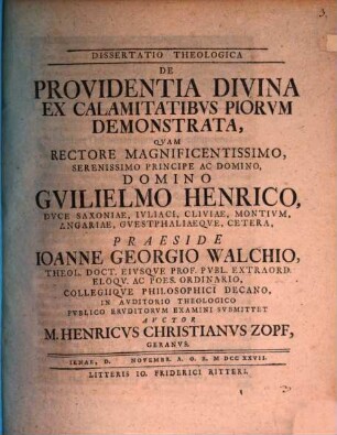 Dissertatio theologica de providentia divina ex calamitatibus piorum demonstrata