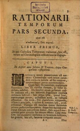 Dionysii Petavii Aurelianensis E Societate Jesu Rationarium Temporum In Partes Duas, Libros Tredecim tributum : In quo aetatum omnium sacra profanaque Historia Chronologicis probationibus munita summatim traditur, Pars Secunda. Quae est technikē, Hoc est, Chronologiae methodum, & Historicorum temporum argumenta probationesque continet