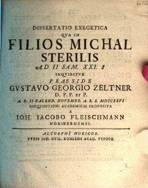 Diss. exeg. qua in filios Michal sterilis, ad 2 Sam. XXI, 8. inquiritur