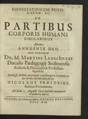 Dissertationum Physicarum ... De Partibus Corporis Humani Similaribus