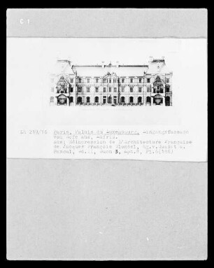 Paris, Palais du Luxembourg, Eingangsfassade vom Hofe aus