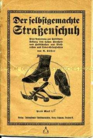 Anleitung zur Herstellung von Schuhen aus Ersatzstoffen