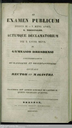 1842/43(1843): Ad examen publicum ... actumque declamatorium ... in Gymnasio Dresdensi concelebrandum humanissime et observantissime invitant
