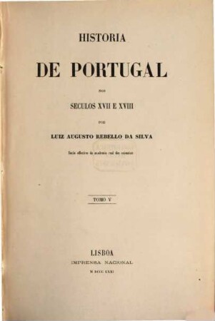 Historia de Portugal nos seculos XVII e XVIII. 5