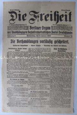 Titelblatt der Tageszeitung der USPD Berlin "Die Freiheit" über die revolutionären Kämpfe in Berlin ("Spartakus-Aufstand")