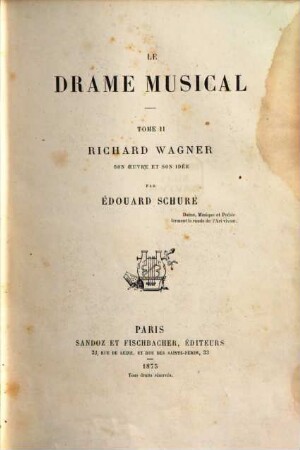 Le drame musical, 2