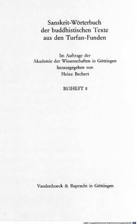 Untersuchungen zur buddhistischen Literatur : Zweite Folge. Gustav Roth zum 80. Geburtstag gewidmet