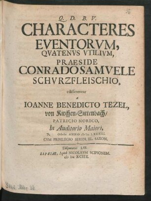[Disputatio LVI.] Characteres Eventorum, Quatenus Utilium