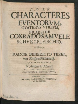 [Disputatio LVI.] Characteres Eventorum, Quatenus Utilium