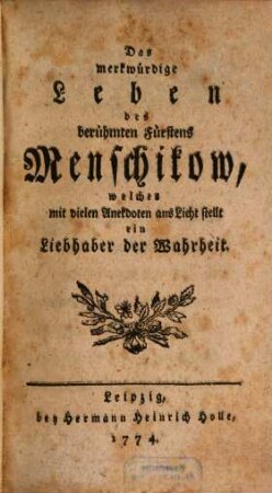 Das merkwürdige Leben des berühmten Fürsten Menschikow