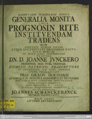 Dissertatio Inauguralis Medica Generalia Monita Circa Prognosin Rite Instituendam Tradens