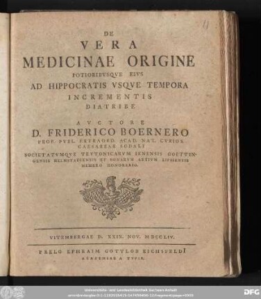 De Vera Medicinae Origine Potioribusqve Eivs Ad Hippocratis Vsqve Tempora Incrementis Diatribe