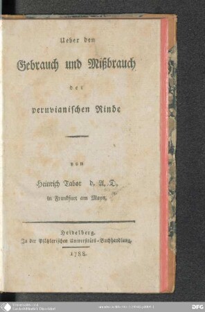 Ueber den Gebrauch und Mißbrauch der peruvianischen Rinde
