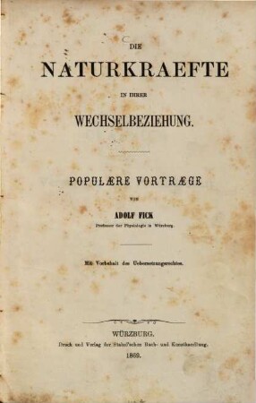 Die Naturkräfte in ihrer Wechselbeziehung : populäre Vorträge