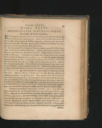 Caput XXXVI. Demonstratur Certitudo Praedestinationis ad vitam aeternam.