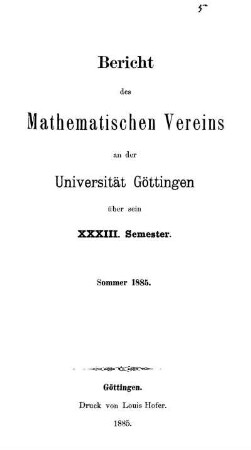 33.1885: Bericht des Mathematischen Vereins an der Universität Göttingen