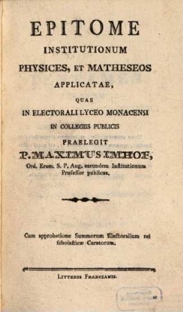 Epitome Institutionum Physices, Et Matheseos Applicatae