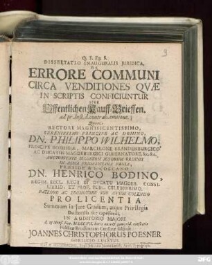 Dissertatio Inauguralis Juridica, De Errore Communi Circa Venditiones Qvæ In Scriptis Conficiuntur Sive Offentlichen Kauff-Brieffen, ad pr. Inst. d. contrah. emtione