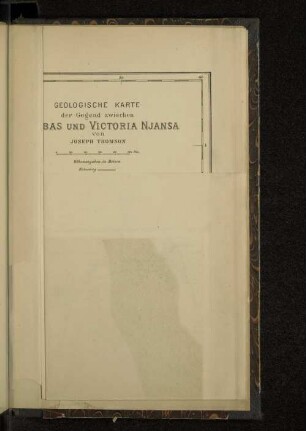 Geologische Karte der Gegend zwischen Mombas und Victoria Njansa von Joseph Thomson