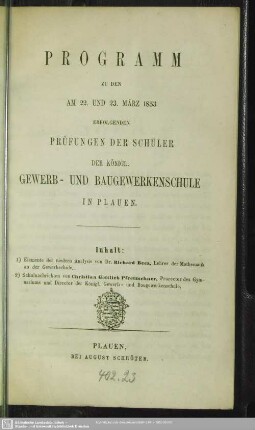1852/53(1853): Programm zu den am ... erfolgenden Prüfungen der Schüler der Königl. Gewerb- und Baugewerkenschule in Plauen