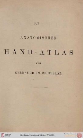 Band 1: Anatomischer Hand-Atlas zum Gebrauch im Secirsaal: Knochen
