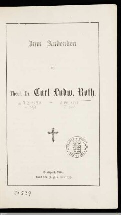 Zum Andenken an Theol. Dr. Carl Ludw. Roth