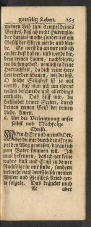 6. Um die Verleugnung unser selbst und Nachfolge Christi.