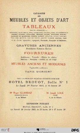 Catalogue des meubles et objets d'art : tableaux par ou attribués a: Andrieux ... ; gravures ancienne, porcelaines, faiences, marbre, fourrures, sculptures, verrerie, objets de vitrine, bronzes, pendules, grilles en fer forgé, meubles anciens et modernes, tapisseries anciennes ; Hotel Drouot, 1er février 1943