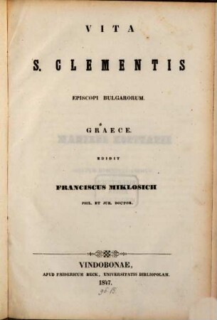 Vita S. Clementis episcopi Bulgarorum : Graece