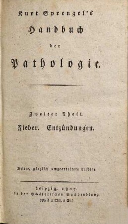 Kurt Sprengel's Handbuch der Pathologie, 2. Fieber, Entzündungen