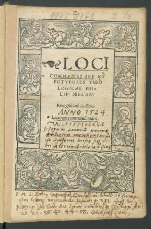 LOCI || COMMVNES SEV HY||POTYPOSES THEO||LOGICAE PHI=||LIP.MELAN.|| Recogniti ab Auctore.|| Locorum communiũ Index.||