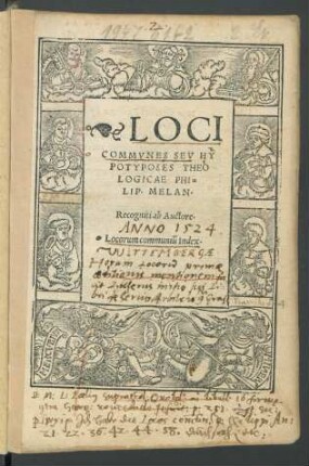 LOCI || COMMVNES SEV HY||POTYPOSES THEO||LOGICAE PHI=||LIP.MELAN.|| Recogniti ab Auctore.|| Locorum communiũ Index.||