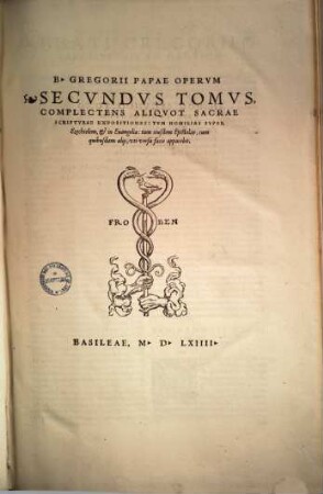 Opera D. Gregorii Papae ... omnia quae extant, 2