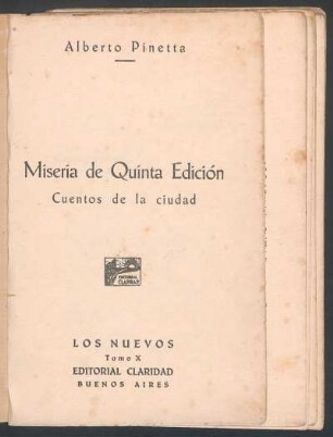Miseria de quinta edición : cuentos de la ciudad