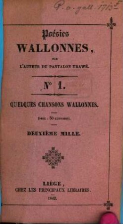 Poésies Wallones, 1. Quelques chansons Wallonnes