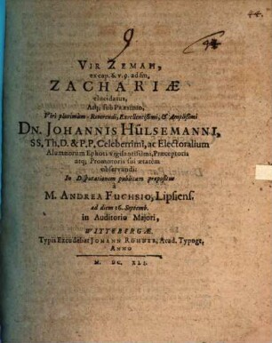 Vir Zemah, ex cap. 6. v. 9 ad fin. Zachariae elucidatus