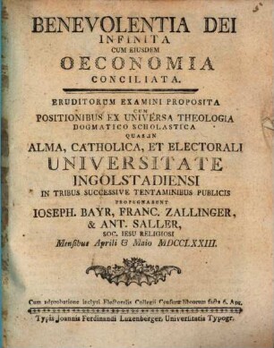Benevolentia Dei Infinita Cum Eiusdem Oeconomia Conciliata